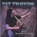 Pat Travers - Lookin' Up